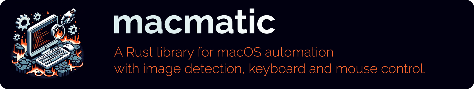 macmatic: A Rust library for macOS automation with image detection, keyboard and mouse control